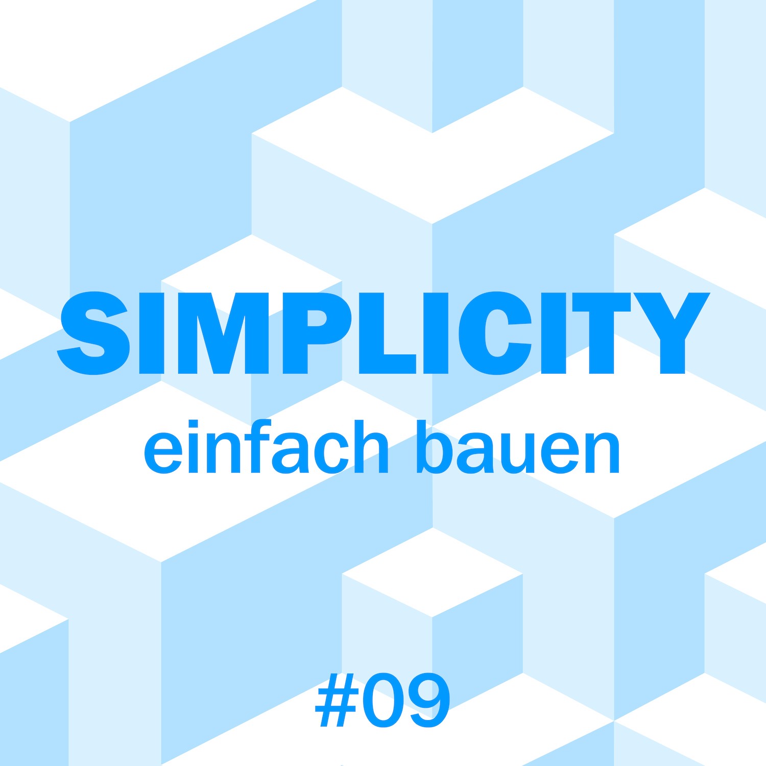 Podcast Simplicity einfach bauen Folge 9 Podcast Simplicity einfach bauen Folge 9